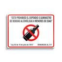 LETRERO PROHIBIDO EXPENDIO DE BEBIDAS ALCOHOLICAS